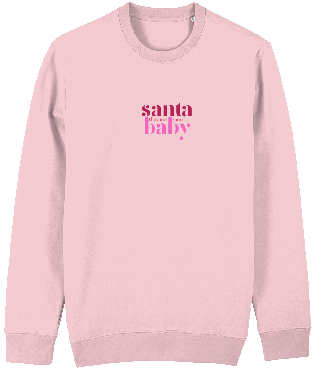 Santa (I'm Not Your) Baby Christmas Multi-Print Sweatshirt