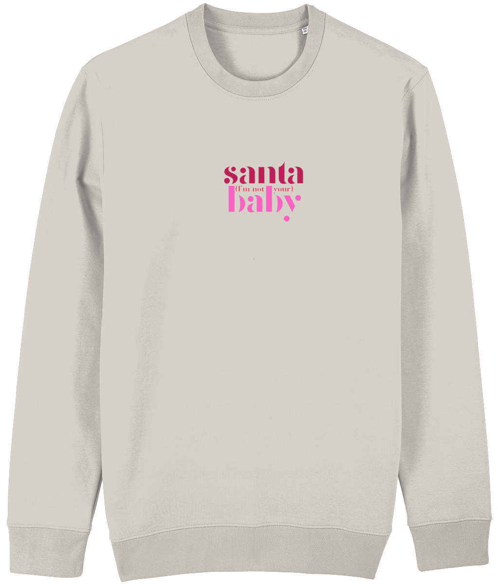 Santa (I'm Not Your) Baby Christmas Multi-Print Sweatshirt