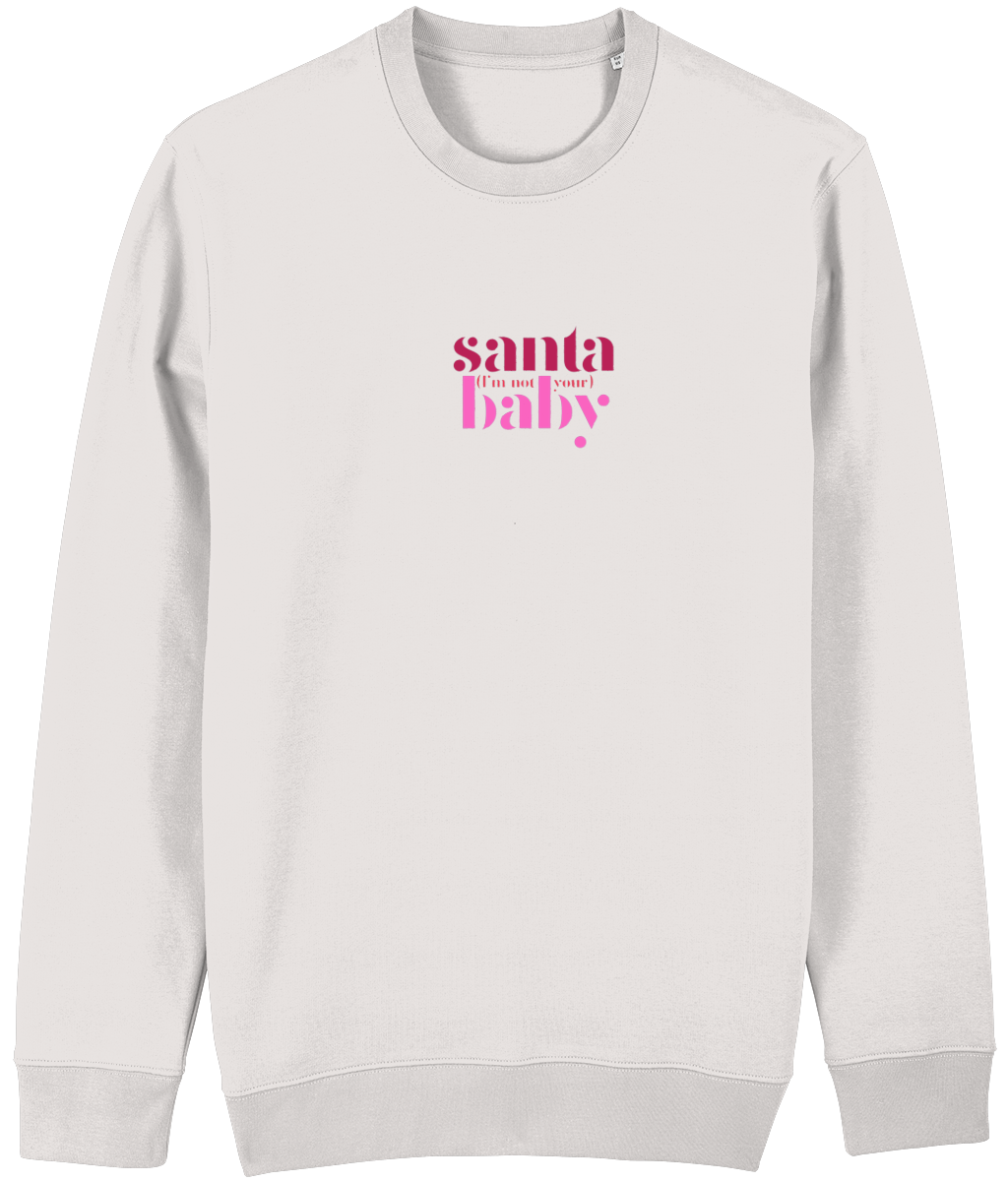 Santa (I'm Not Your) Baby Christmas Multi-Print Sweatshirt